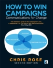 Image for How to win campaigns: communications for change