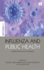 Image for Influenza and Public Health: Learning from Past Pandemics
