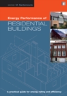 Image for Energy Performance of Residential Buildings: A Practical Guide for Energy Rating and Efficiency