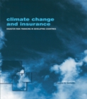 Image for Climate change and insurance: disaster risk financing in developing countries