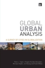 Image for Global Urban Analysis: A Survey of Cities in Globalization