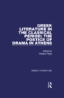 Image for Greek Literature in the Classical Period: The Poetics of Drama in Athens: Greek Literature