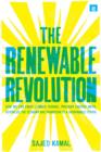 Image for The renewable revolution: how we can fight climate change, prevent energy wars, revitalize the economy and transition to a sustainable future