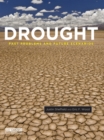 Image for Drought: Past Problems and Future Scenarios
