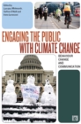Image for Engaging the Public With Climate Change: Behaviour Change and Communication