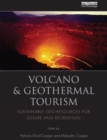 Image for Volcano and geothermal tourism: sustainable geo-resources for leisure and recreation