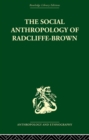 Image for The Social Anthropology of Radcliffe-Brown