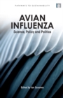 Image for Avian Influenza: Science, Policy and Politics
