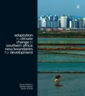 Image for Adaptation to climate change in Southern Africa: new boundaries for development : v. 2, issue 2