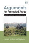 Image for Arguments for protected areas: multiple benefits for conservation and use