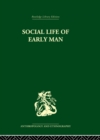 Image for Social Life of Early Man