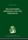 Image for Relationships, residence and the individual: a rural Panamanian community
