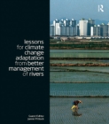 Image for Lessons for climate change adaptation from better management of rivers