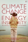 Image for Climate Change and Energy Insecurity: The Challenge for Peace, Security, and Development
