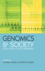 Image for Genomics and Society: Legal, Ethical and Social Dimensions