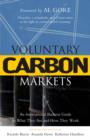 Image for Voluntary Carbon Markets: An International Business Guide to What They Are and How They Work