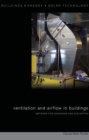Image for Ventilation and airflow in buildings: methods for diagnosis and evaluation