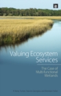 Image for Valuing ecosystem services: the case of multi-functional wetlands