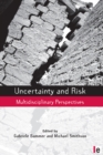 Image for Uncertainty and risk: multidisciplinary perspectives