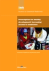 Image for Prescription for healthy development: increasing access to medicines