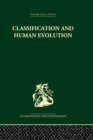 Image for Classification and human evolution