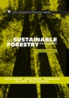 Image for The sustainable forestry handbook: a practical guide for tropical forest managers on implementing new standards