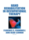 Image for Hand rehabilitation in occupational therapy