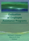 Image for Evaluation of Employee Assistance Programs