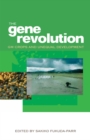 Image for The Gene Revolution: GM Crops and Unequal Development