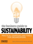 Image for The Business Guide to Sustainability: Practical Strategies and Tools for Organizations
