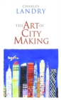 Image for The art of city-making