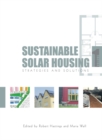Image for Sustainable solar housing.:  (Strategies and solutions)
