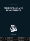 Image for Shakespeare and his comedies