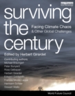 Image for Surviving the century: facing climate chaos and other global challenges