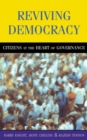 Image for Reviving democracy: citizens at the heart of governance