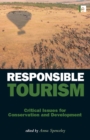 Image for Responsible tourism: critical issues for conservation and development