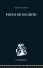 Image for Focus on Macbeth