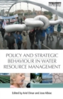 Image for Policy and strategic behaviour in water resource management