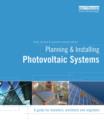 Image for Planning and installing photovoltaic systems: a guide for installers, architects and engineers.