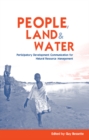 Image for People, land and water: participatory development communication for natural resource management