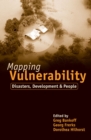 Image for Mapping vulnerability: disasters, development, and people