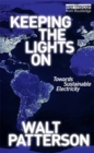 Image for Keeping the Lights On: Towards Sustainable Electricity