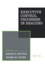 Image for Executive control processes in reading : 0