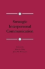 Image for Strategic interpersonal communication
