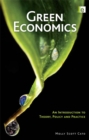 Image for Green economics: an introduction to theory, policy, and practice
