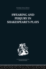 Image for Swearing and perjury in Shakespeare&#39;s plays : 33