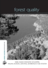 Image for Forest quality: assessing forests at a landscape scale
