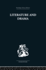 Image for Literature and drama: with special reference to Shakespeare and his comtemporaries