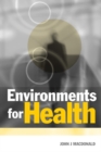 Image for Environments for Health: A Salutogenic Approach