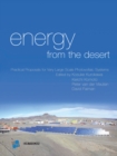 Image for Energy from the Desert: Feasibility of Very Large Scale Photovoltaic Power Generation (VLS-PV) Systems